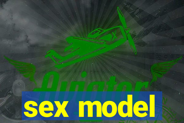 sex model